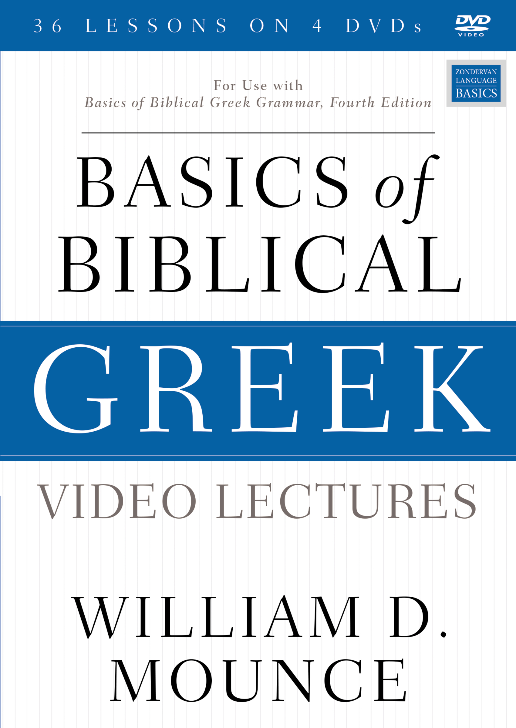 Basics of Biblical Greek Video Lectures