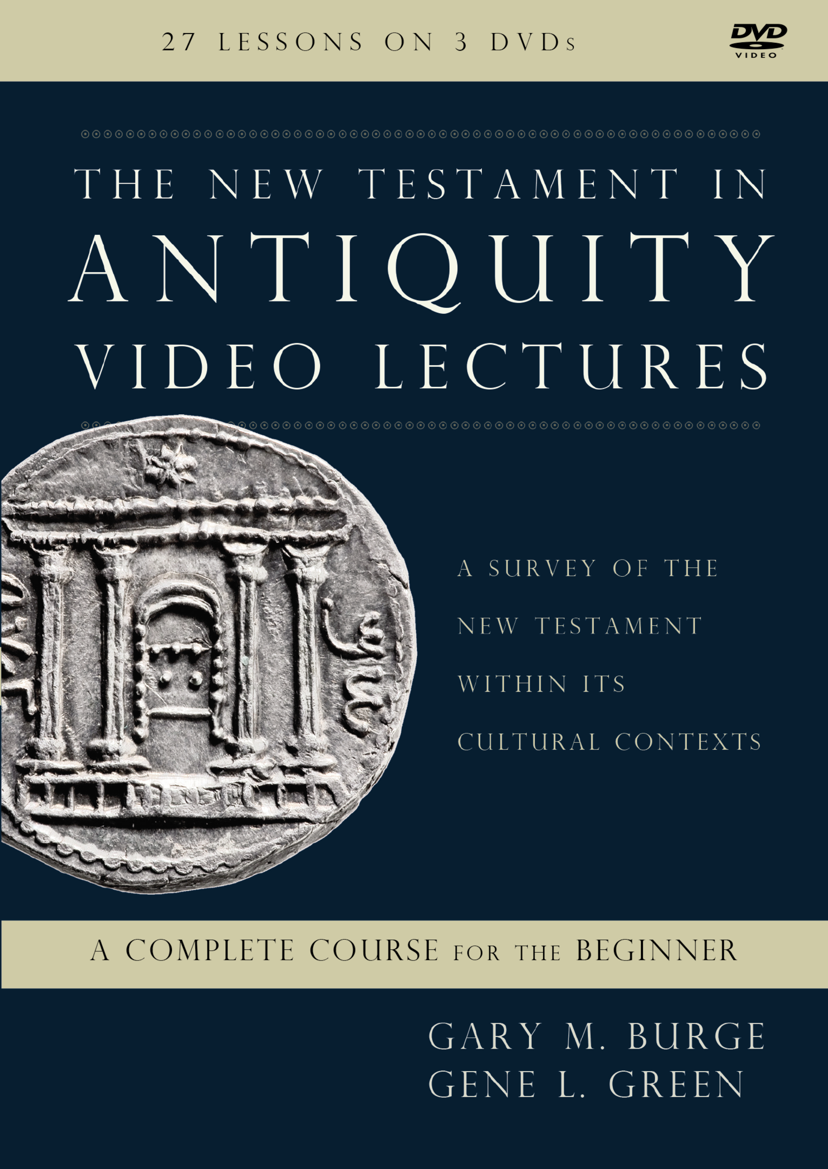 The New Testament in Antiquity Video Lectures