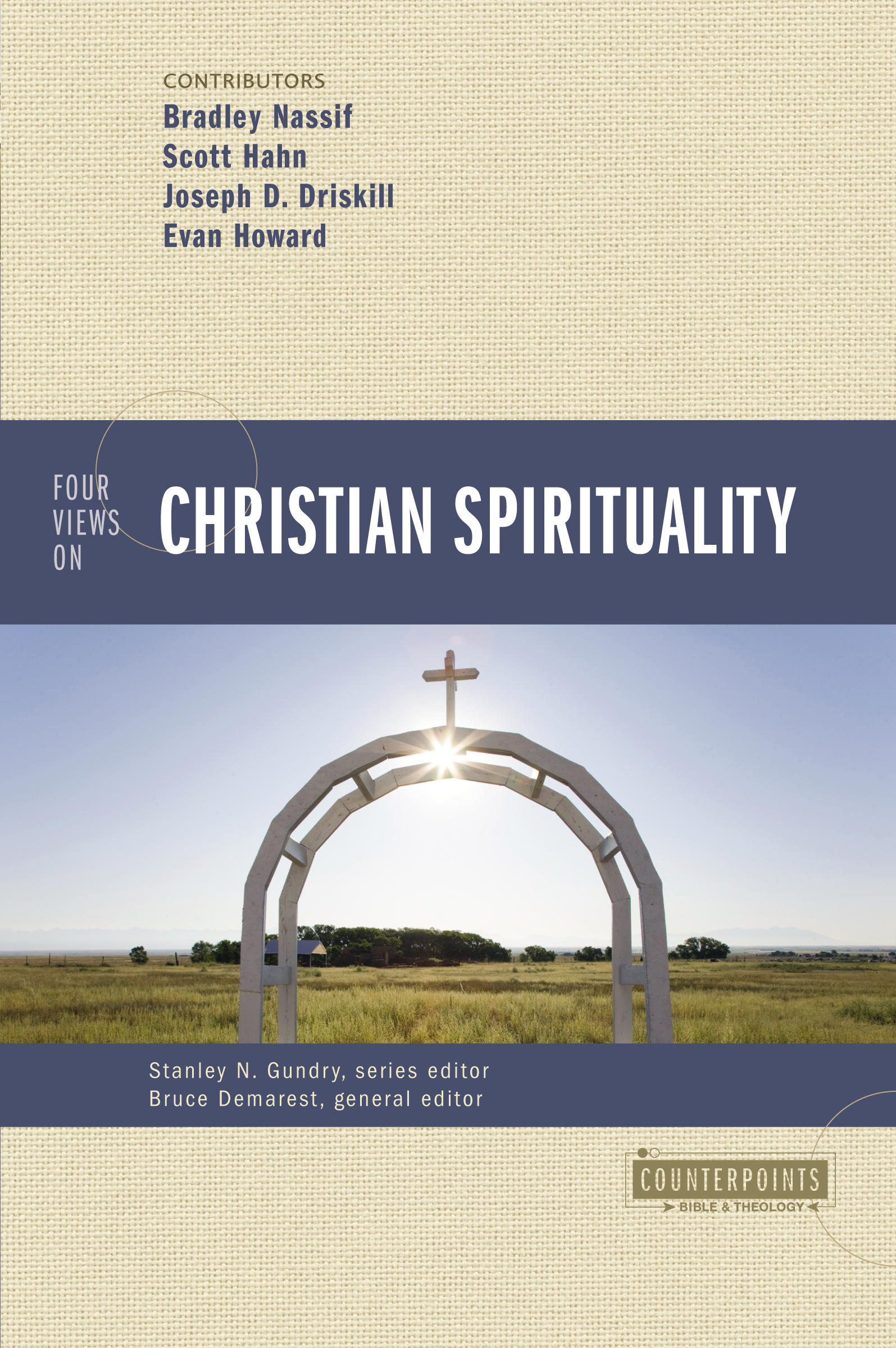 Four Views on Christian Spirituality