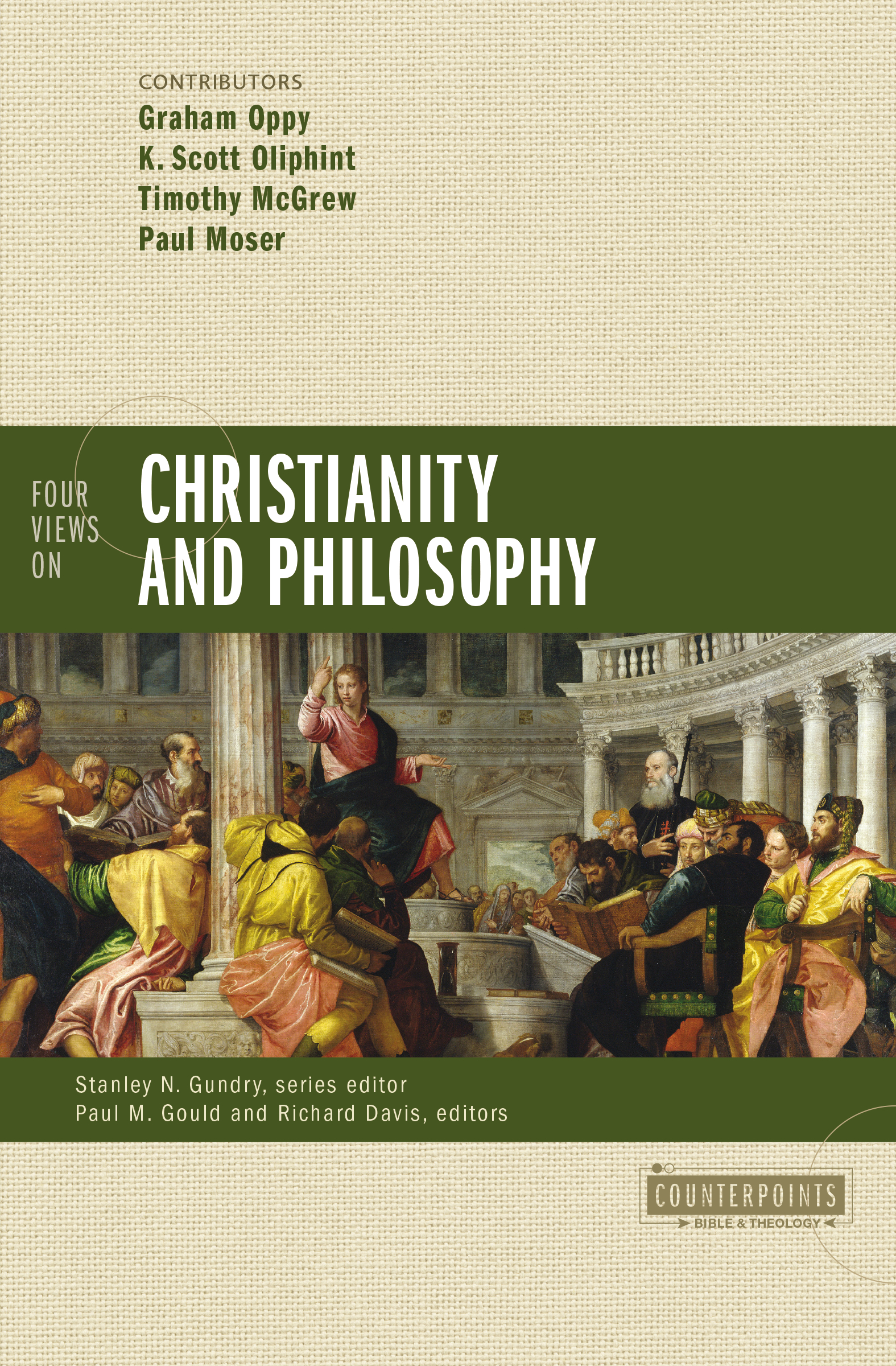 Four Views on Christianity and Philosophy