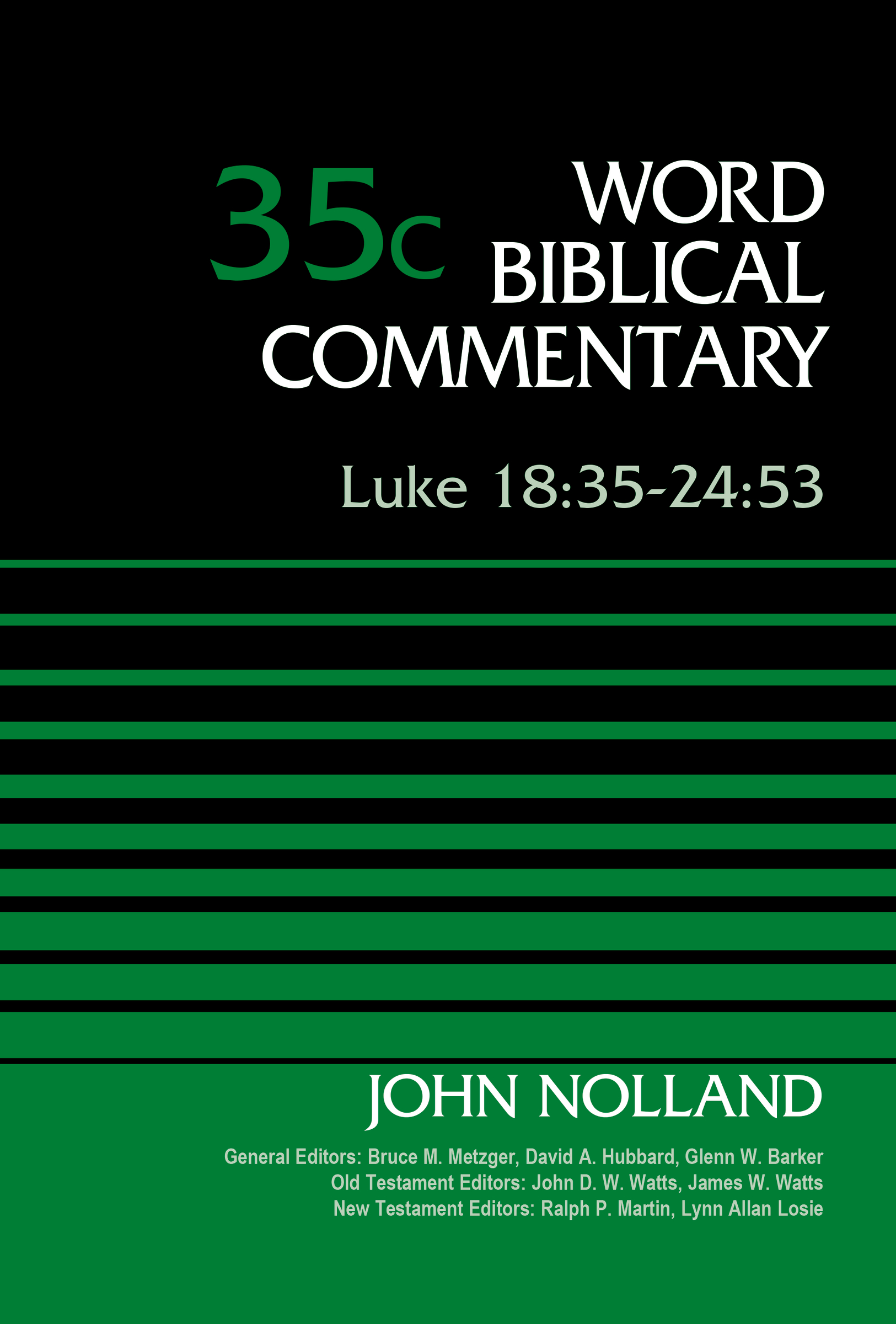 Luke 18:35-24:53, Volume 35C