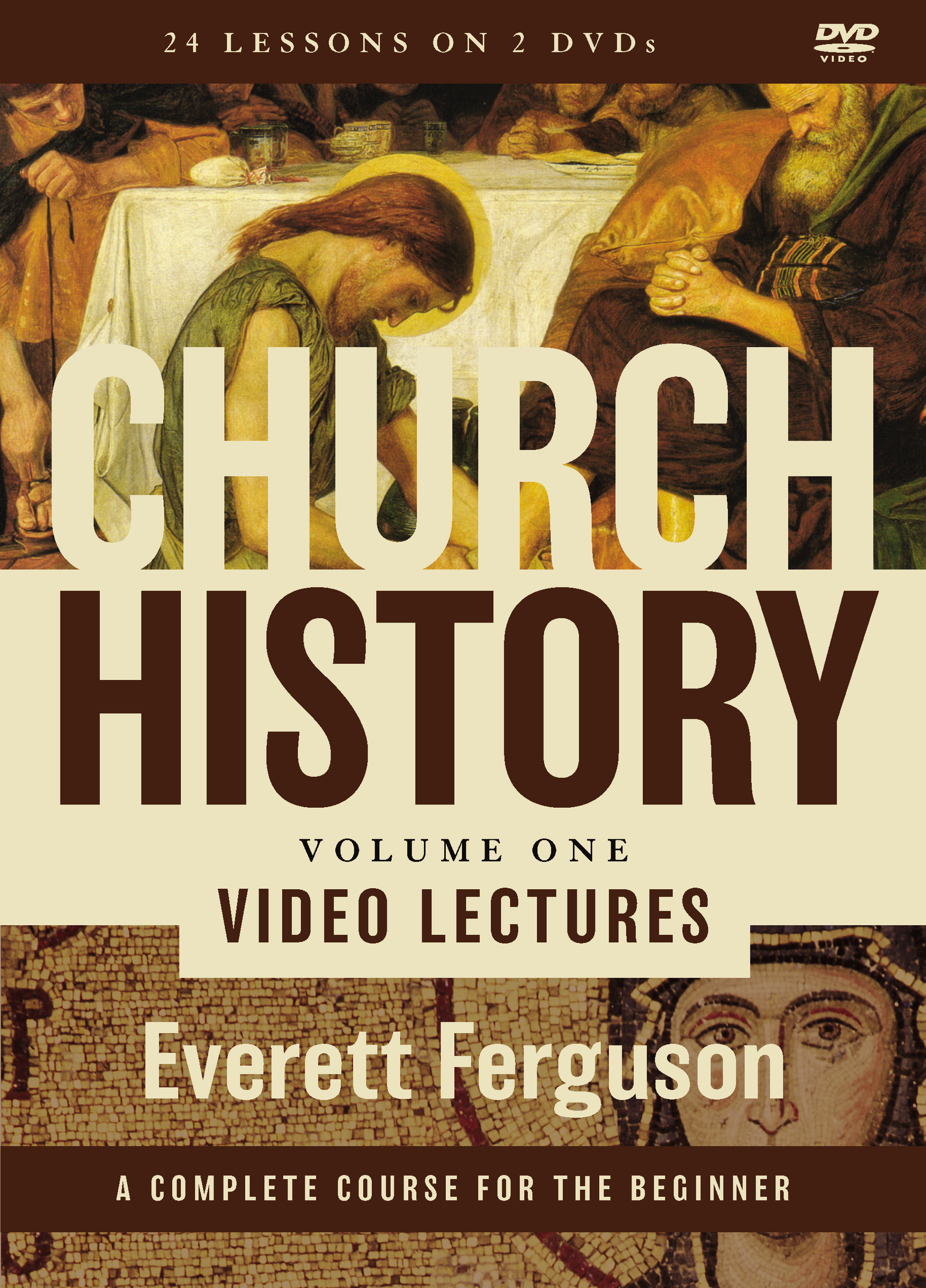 Church History, Volume One Video Lectures