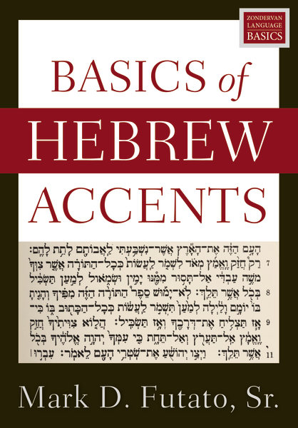 Basics of Hebrew Accents
