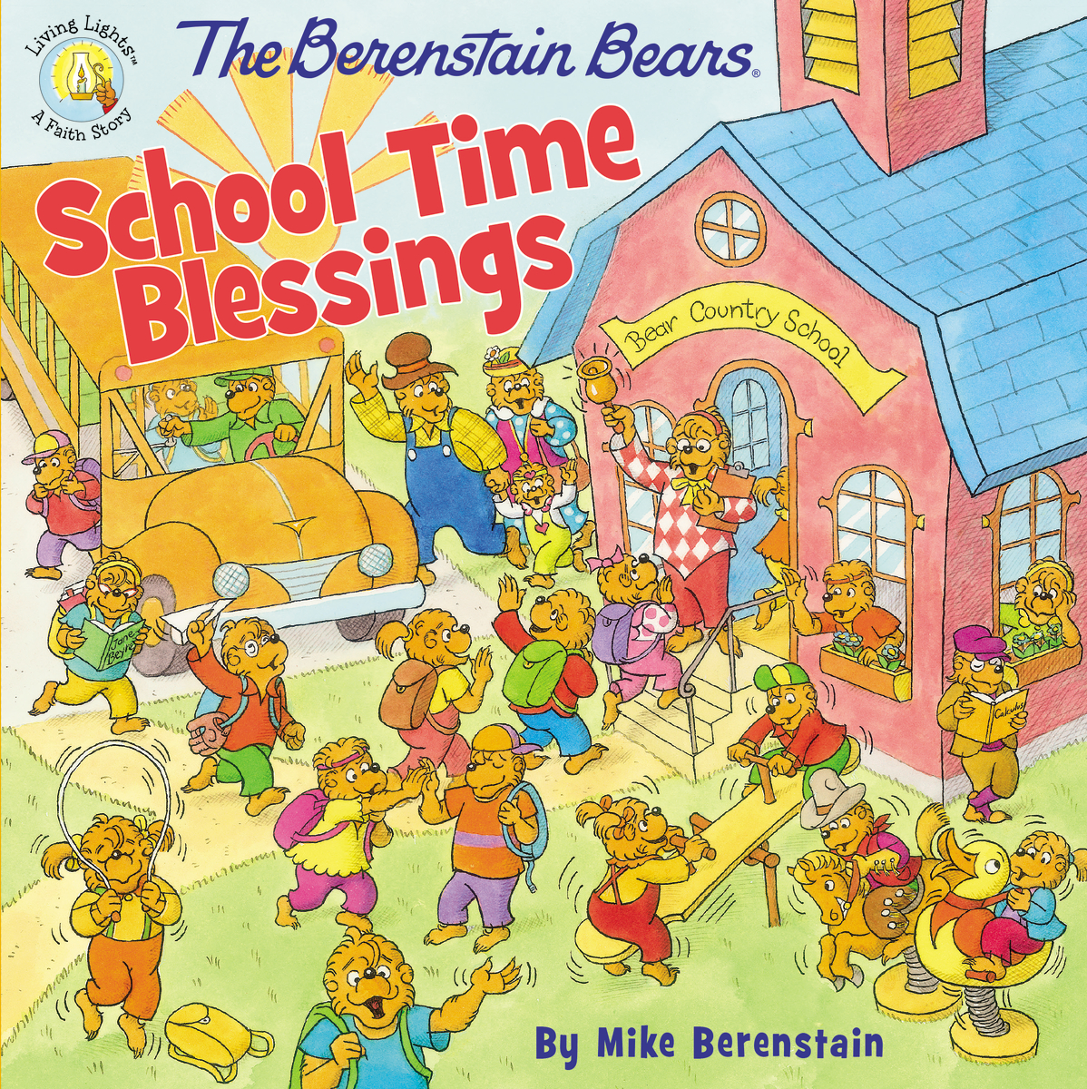 Image for Berenstain Bears: School Time Blessings (Living Lights)